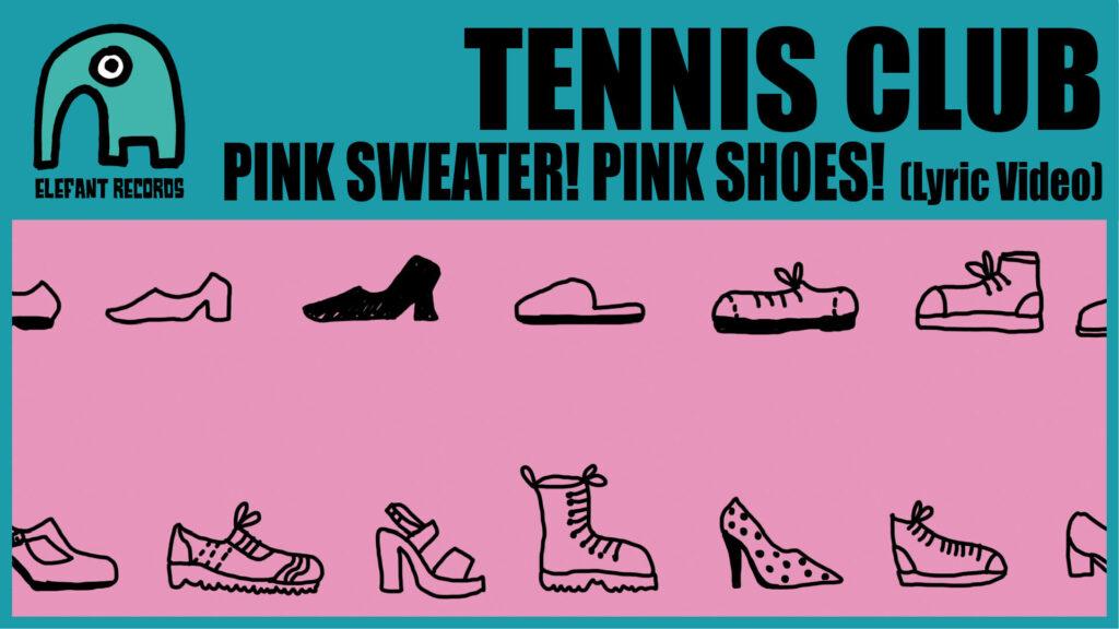 Imagen destacada de video: Pink Sweater! Pink Shoes! [Lyric Video]